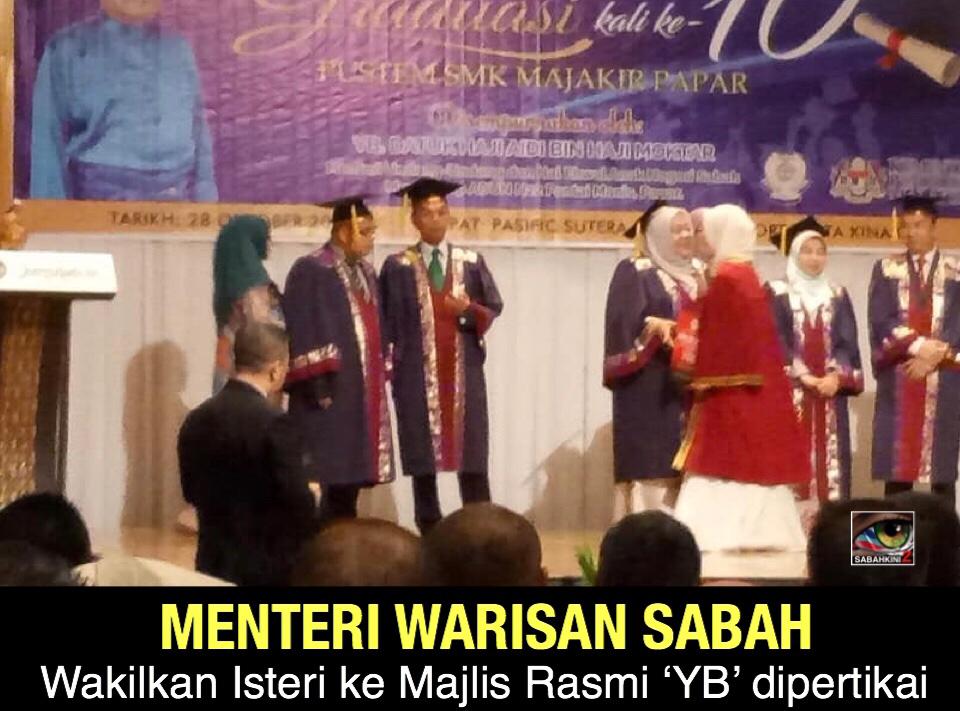 Tindakan Menteri Warisan Sabah wakilkan Isteri ke majlis rasmi âYBâ dipertikai